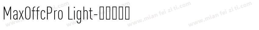 MaxOffcPro Light字体转换